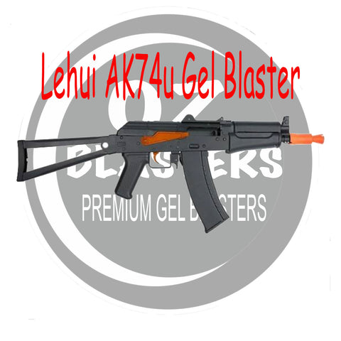 Lehui AK74u Gel Blaster