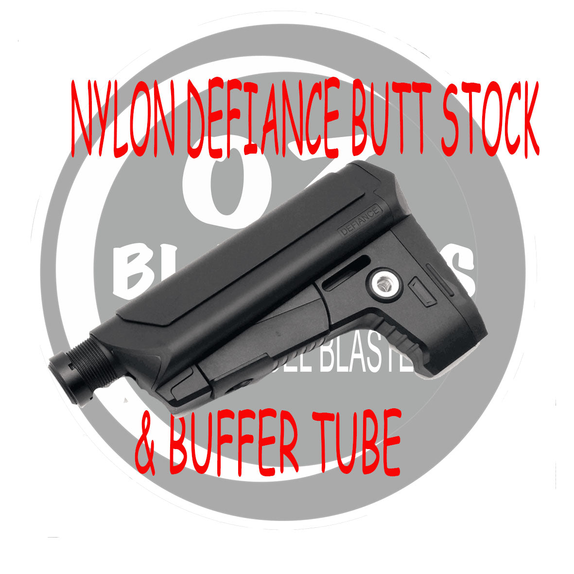 NYLON DEFIANCE BUTT STOCK & BUFFER TUBE